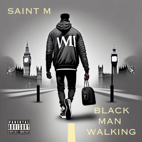 Black Man Walking | Boomplay Music