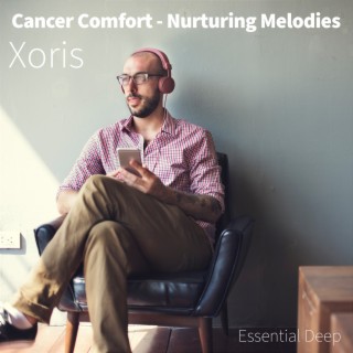 Cancer Comfort - Nurturing Melodies