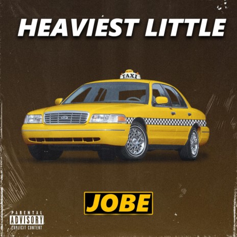 Heaviest Little Jobe | Boomplay Music