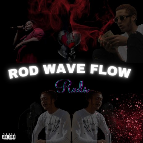 Rod Wave Flow | Boomplay Music