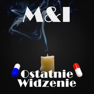 OSTATNIE WIDZENIE