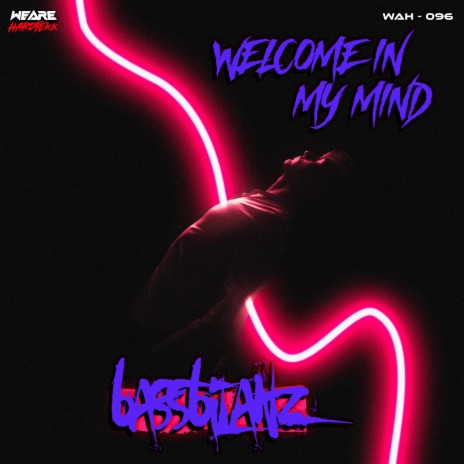 Welcome In My Mind | Boomplay Music