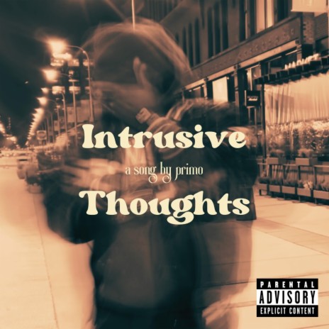 Intrusive Thoughts | Boomplay Music