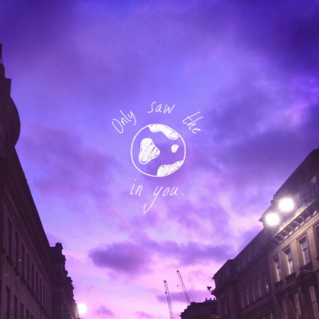 Only Saw The World In You ft. KOIA | Boomplay Music