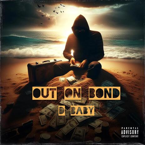 Out On Bond | Boomplay Music