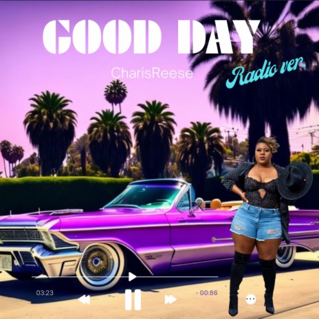Good Day (Radio Edit) | Boomplay Music