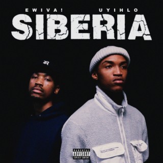 Siberia ft. Ewiva! lyrics | Boomplay Music