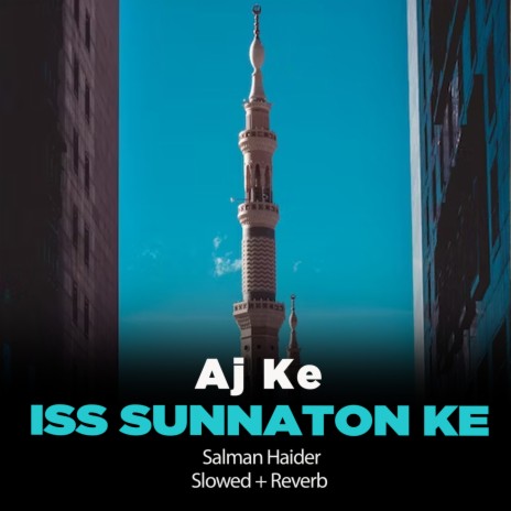 Aj Ke Iss Sunnaton Ke Lofi | Boomplay Music