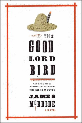 The Goodlord Bird by James McBride