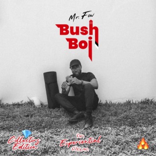 Bush Boi. COLLECTORS EDITION.