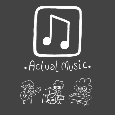 ACTUAL MUSIC | Boomplay Music