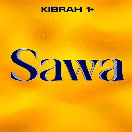 Sawa | Boomplay Music