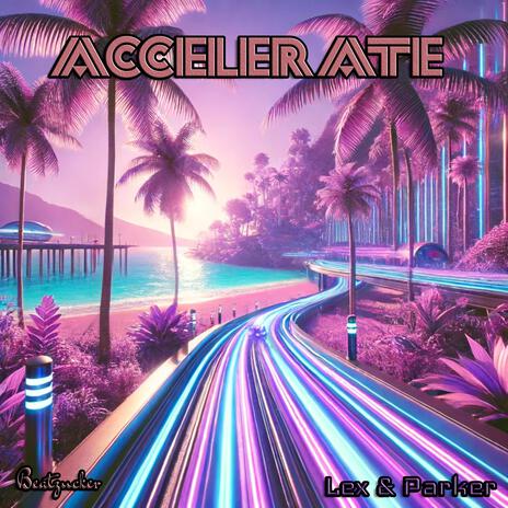 Accelerate | Boomplay Music