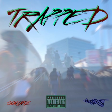 Trapped | Boomplay Music