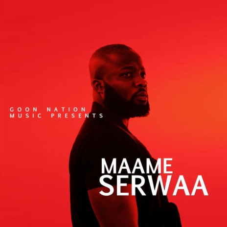 Maame Serwaa | Boomplay Music