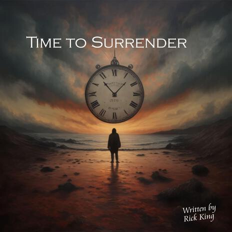 Time To Surrender