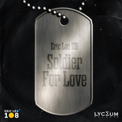 Soldier for Love | Boomplay Music