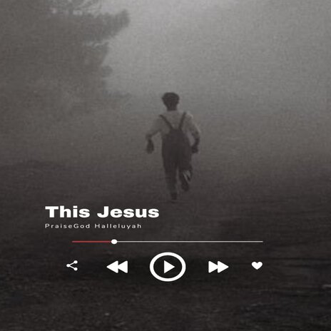 This Jesus | Boomplay Music