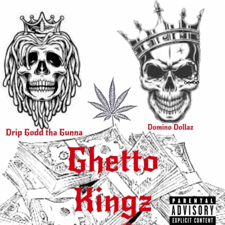 Ghetto kingz | Boomplay Music