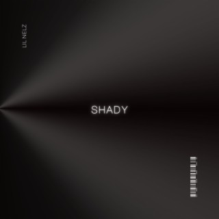 SHADY lyrics | Boomplay Music