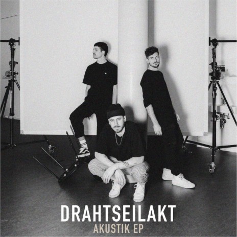 Drahtseilakt (Akustik Version) | Boomplay Music