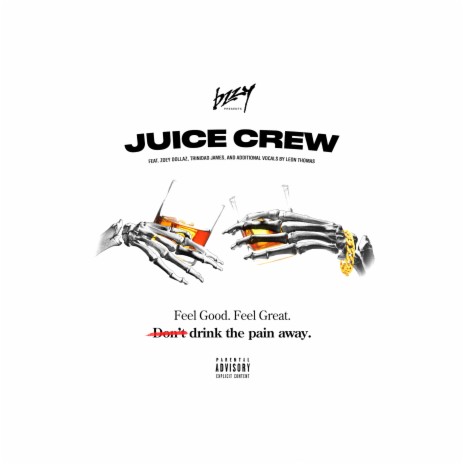 Juice Crew (feat. Zoey Dollaz & Trinidad James) | Boomplay Music