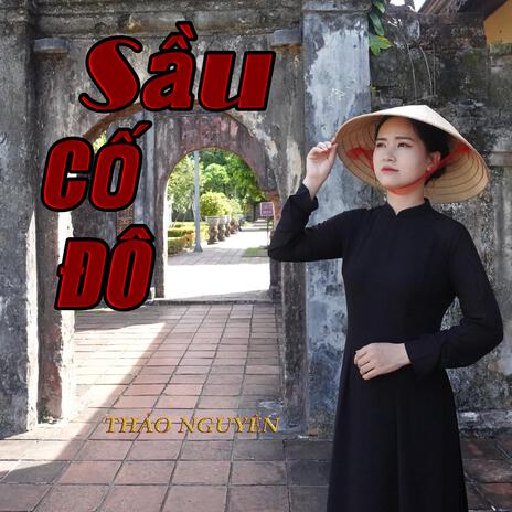 Sầu Cố Đô | Boomplay Music