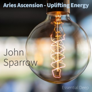 Aries Ascension - Uplifting Energy