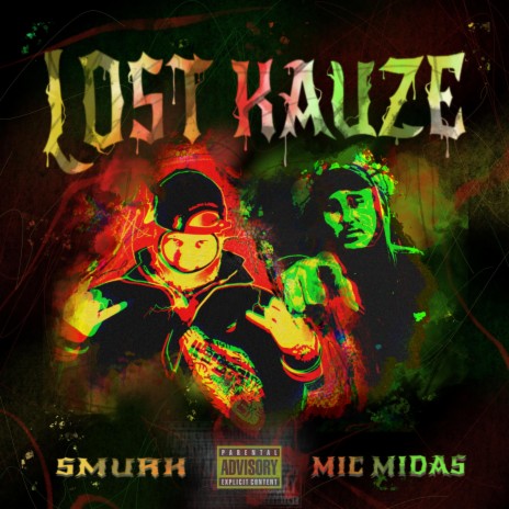 Lost Kauze ft. Mic Midas | Boomplay Music