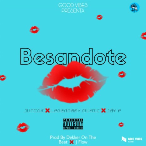 Besandote (feat. Junior)