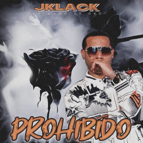 Prohibido | Boomplay Music