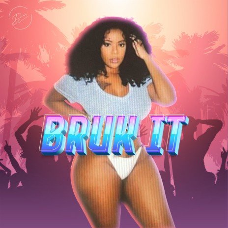 Bruk It | Boomplay Music