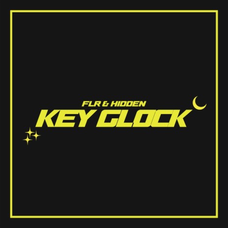 Key Glock ft. Hidden