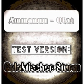 Test Version: Galaktischer Sturm