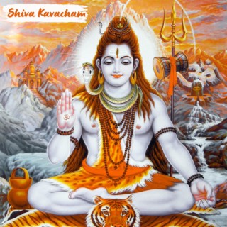 Shri Shiva kavacham - Shiv kavach stotra - Amogh shiv kavach