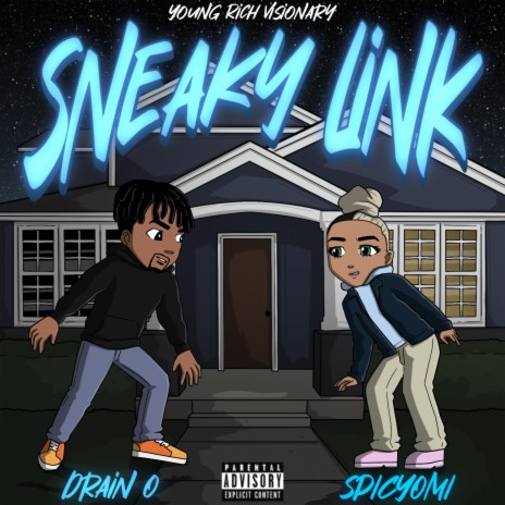 Sneaky Link ft. Spicyomi | Boomplay Music