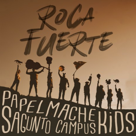 Roca Fuerte ft. Sagunto Campus Kids | Boomplay Music