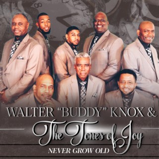 Walter " Buddy" Knox & The Tones of Joy