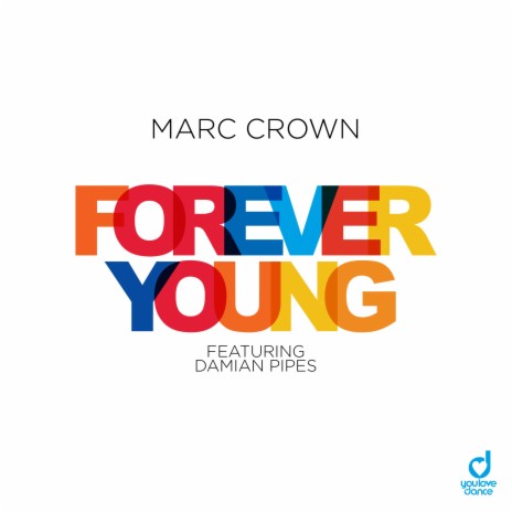 Forever Young (Extended Mix) ft. Damian Pipes | Boomplay Music