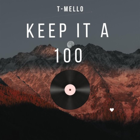 Keep it A 100 | Boomplay Music