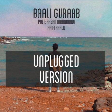 Baali Guraab (Unplugged) | Boomplay Music
