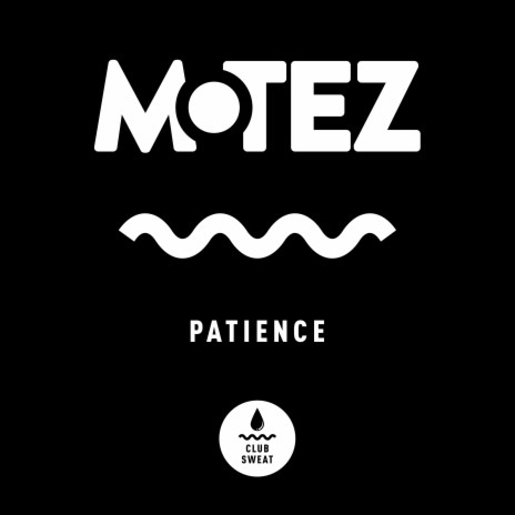 Patience (Extended Mix) | Boomplay Music