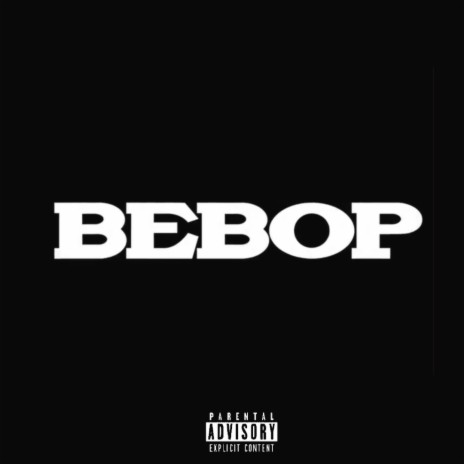 Bebop ft. Mir Blackwell