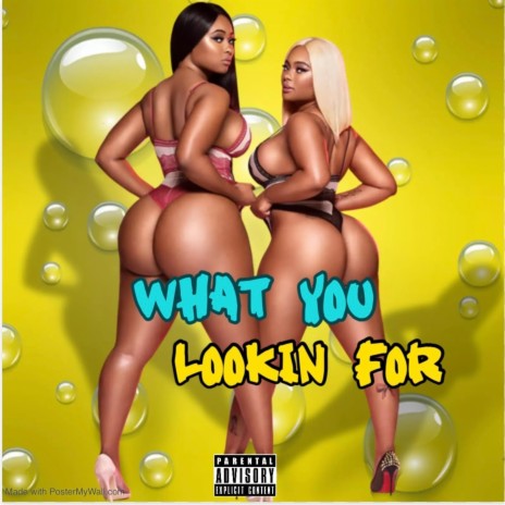 What You Lookin For ft. A'marlo Jay | Boomplay Music