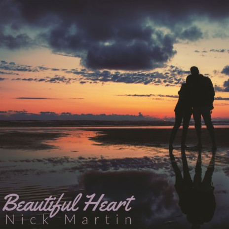 Beautiful Heart | Boomplay Music