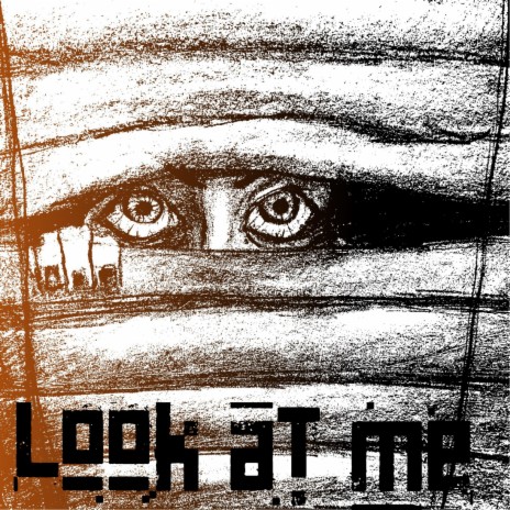 look at Me | Boomplay Music