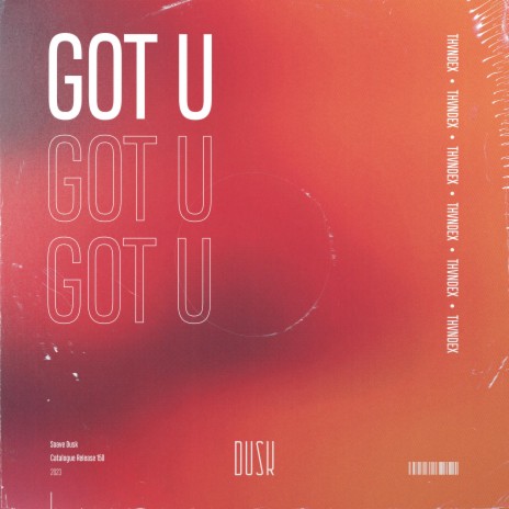 Got U (Extended Mix) | Boomplay Music