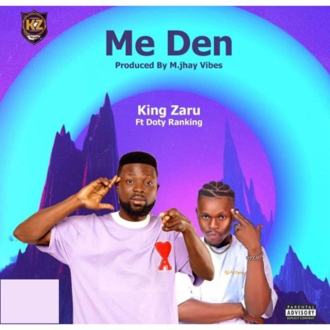 Me Den ft. Doty Ranking | Boomplay Music
