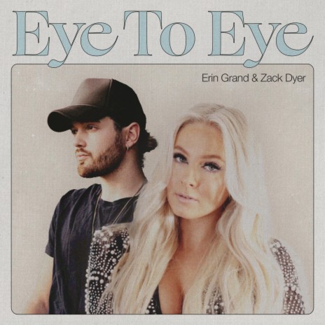 Eye To Eye ft. Zack Dyer