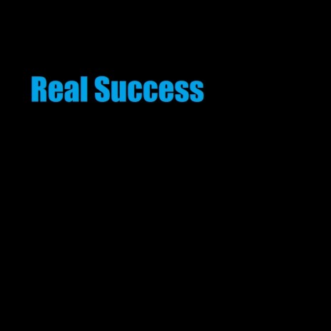 Real Success | Boomplay Music
